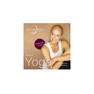 CD Spirit Yoga Signature Class Detox Yoga mit Patricia Thielemann